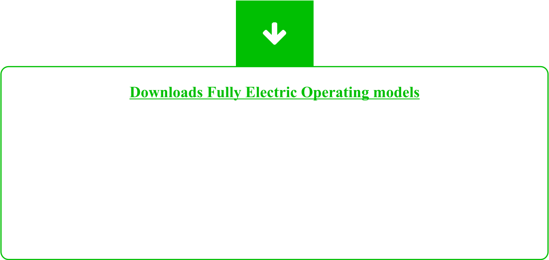 Downloads Fully Electric Operating models